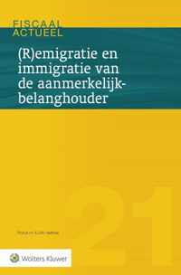 Fiscaal actueel  -   (R)emigratie en immigratie van de aanmerkelijkbelanghouder