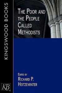 Poor and the People Called Methodis