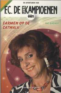 F.C. De Kampioenen - Carmen op de catwalk