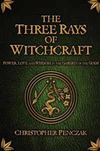 The Three Rays of Witchcraft