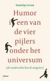 Humor is een van de vier pijlers onder het universum