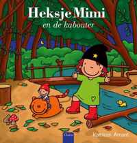 Heksje Mimi  -   Heksje Mimi en de kabouter