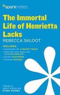 The Immortal Life of Henrietta Lacks by Rebecca Skloot SparkNotes Literature Guide Series