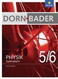 Dorn / Bader Physik 5 / 6. Schülerband Niedersachsen