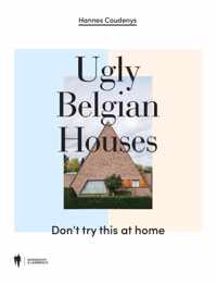 Ugly Belgian Houses