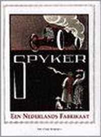 Spyker, een Nederlands fabrikaat