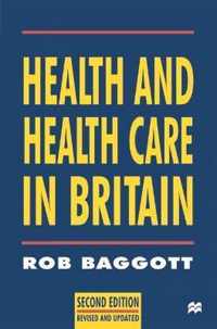 Health and Health Care in Britain