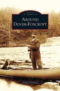 Around Dover-Foxcroft