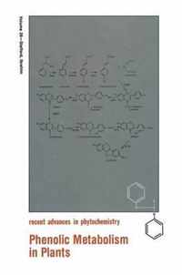 Phenolic Metabolism in Plants