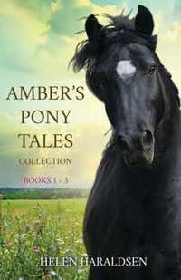 Amber's Pony Tales Collection