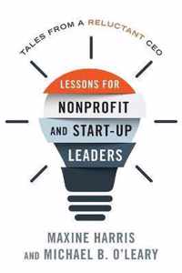 Lessons for Nonprofit and Start-Up Leaders