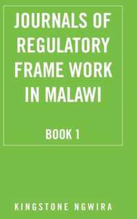 Journals of Regulatory Frame Work in Malawi