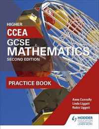 CCEA GCSE Mathematics Higher Practice Book for 2nd Edition