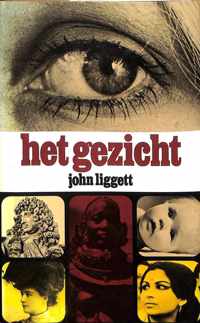 Het gezicht - John Liggett