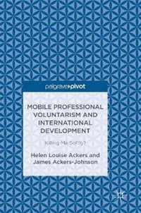 Mobile Professional Voluntarism and International Development