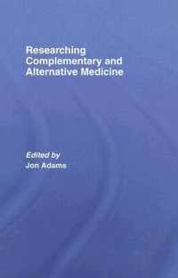 Researching Complementary and Alternative Medicine