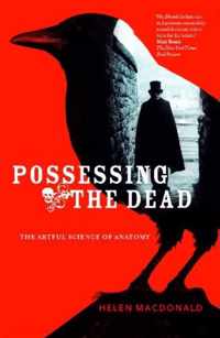 Possessing The Dead