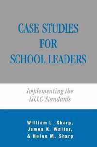 Case Studies for School Leaders