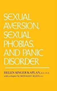 Sexual Aversion And Sexual Phobias And Panic Disorders