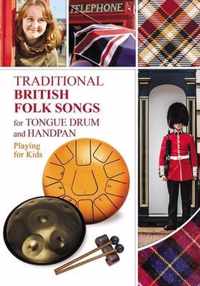 Traditional British Folk Songs for Tongue Drum or Handpan