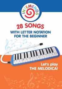 Let's play the melodica! 28 songs with letter notation for the beginner