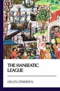 The Hanseatic League [didactic Press Paperbacks]