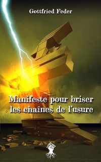 Manifeste pour briser les chaines de l'usure