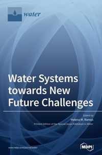 Water Systems towards New Future Challenges