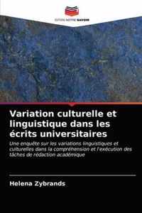 Variation culturelle et linguistique dans les ecrits universitaires