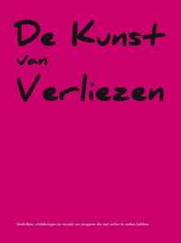 De kunst van verliezen