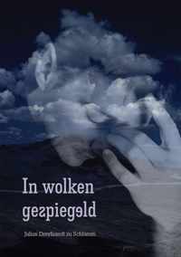 In Wolken Gespiegeld