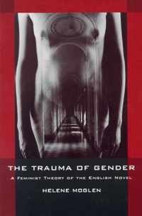 The Trauma of Gender