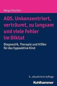 Ads. Unkonzentriert, Vertraumt, Zu Langsam Und Viele Fehler Im Diktat