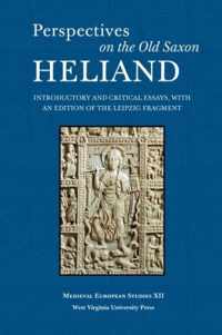 Perspectives on the Old Saxon Heliand