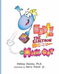 Eddie the Electron Moves Out