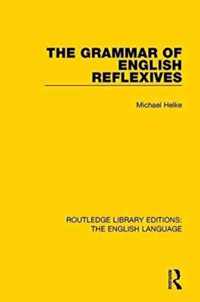 The Grammar of English Reflexives