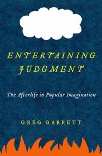 Entertaining Judgment Afterlife In Popul