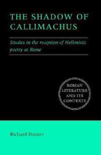 The Shadow of Callimachus