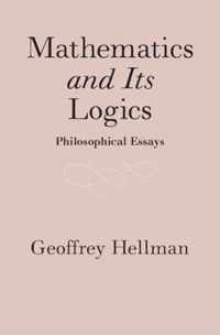 Mathematics and Its Logics