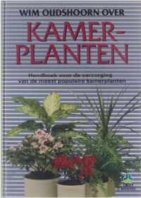 Kamerplanten: handboek voor de verzorging van de meest populaire kamerplanten