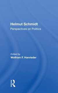 Helmut Schmidt: Perspectives On Politics