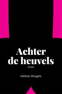 Achter de heuvels