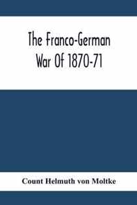 The Franco-German War Of 1870-71