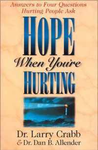 Hope When You're Hurting