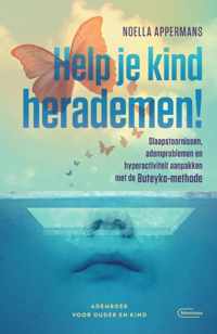 Help je kind herademen!