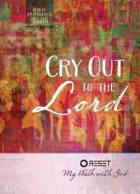 Cry Out to the Lord