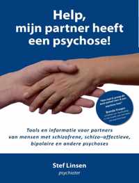 Help, mijn partner heeft een psychose!