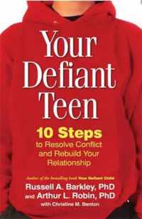 Your Defiant Teen