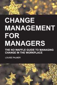 Change Management for Managers