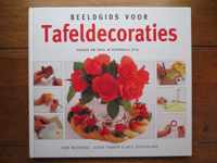 BEELDGIDS VOOR TAFELDECORATIES